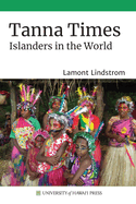Tanna Times: Islanders in the World