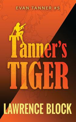 Tanner's Tiger - Block, Lawrence