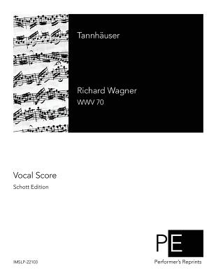 Tannhuser - Wagner, Richard