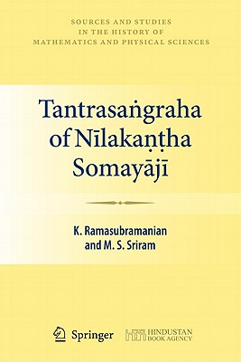 Tantrasagraha of Nilakanha Somayaji - Ramasubramanian, K., and Sriram, M. S.