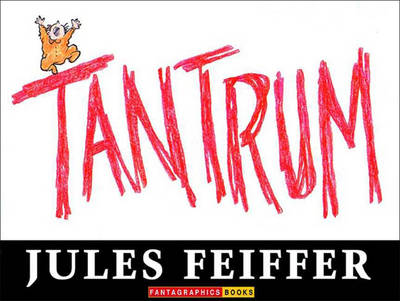 Tantrum - Feiffer, Jules