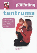 Tantrums - Hayes, Eileen