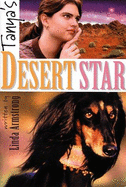 Tanya's Desert Star - Armstrong, Gene, and Armstrong, Linda (Adapted by)
