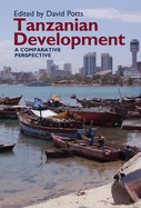 Tanzanian Development: A Comparative Perspective