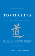 Tao Te Ching: Laozi on the Art of Harmony