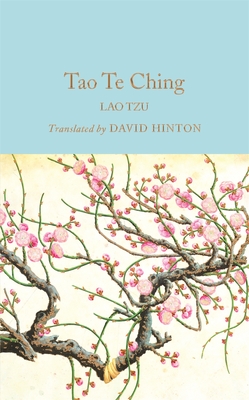 Tao Te Ching - Tzu, Lao, and Hinton, David (Translated by)