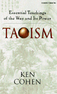 Taoism: Essential Teachings of the Way and Its Power