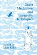 Taoist Meditation and Longevity Techniques: Volume 61