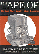 Tape Op: The Book about Creative Music Recording