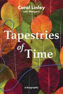 Tapestries of Time