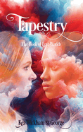 Tapestry: The book of lost worlds