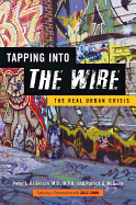 Tapping into The Wire: The Real Urban Crisis