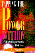 Tapping the Power Within: Introduction to Self-Empowerment for Black Women