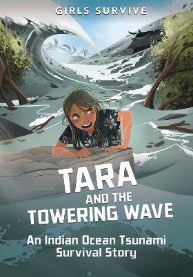 Tara and the Towering Wave: An Indian Ocean Tsunami Survival Story - Oxtra, Cristina, and Pica, Jane (Cover design by)