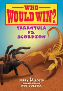Tarantula vs. Scorpion