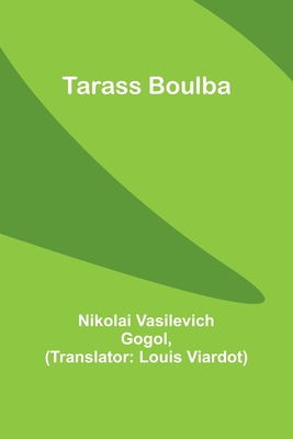 Tarass Boulba - Gogol, Nikolai Vasil'evich