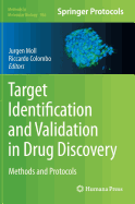 Target Identification and Validation in Drug Discovery: Methods and Protocols