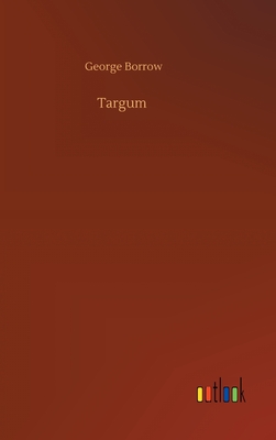 Targum - Borrow, George