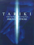 Tariki: Tapping Into the Ultimate Power