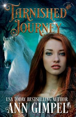 Tarnished Journey: Shifter Paranormal Romance - Gimpel, Ann, and Kelly, Angela (Editor)