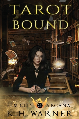 Tarot Bound - Warner, K H