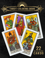 Tarot Coloring Book: For Adults - Major Arcana Deck (22 Cards)