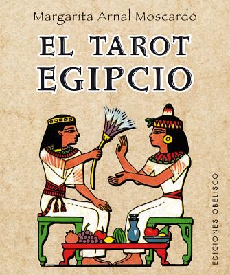 Tarot Egipcio, El - A01, and Arnal, Margarita