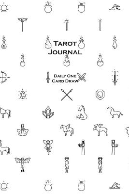 Tarot Journal - Daily One Card Draw: Magic Wicca Cover - Beautifully Illustrated 190 Pages 6x9 Inch Notebook to Record Your Tarot Card Readings and Their Outcomes. - Publications, Strategic