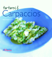 Tartares and Carpaccios