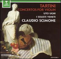 Tartini: Concertos for Violin - Uto Ughi (violin); Claudio Scimone (conductor)
