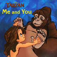 Tarzan Me and You - Disney Studios, and Saxon, Victoria