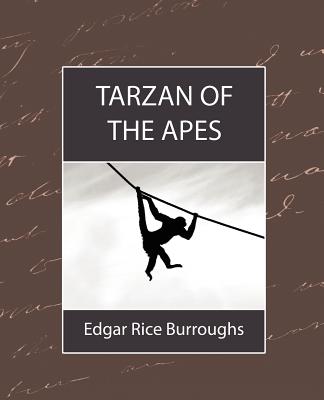Tarzan of the Apes - Edgar Rice Burroughs, Rice Burroughs
