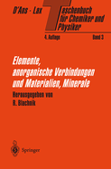 Taschenbuch Fr Chemiker Und Physiker: Band 3: Elemente, Anorganische Verbindungen Und Materialien, Minerale