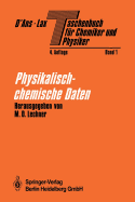 Taschenbuch Fur Chemiker Und Physiker: Band I Physikalisch-Chemische Daten - D'Ans, J, and Lechner, Manfred D (Editor), and Heiland, W