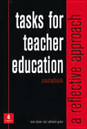 Tasks for Teacher Education: A Reflective Approach