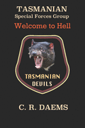 Tasmanian SFG: Welcome to Hell