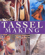 Tassel Making - Crutchley, Anna