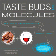 Taste Buds and Molecules: The Aromatic Path of Wine and Foods