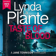 Taste of Blood: The thrilling new Jane Tennison crime novel
