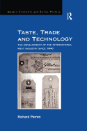 Taste, Trade and Technology: The Development of the International Meat Industry since 1840