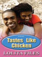 Tastes Like Chicken
