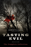 Tasting Evil: The Complete Collection