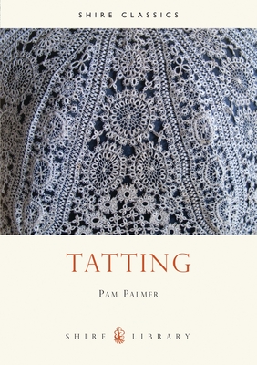 Tatting - Palmer, Pam