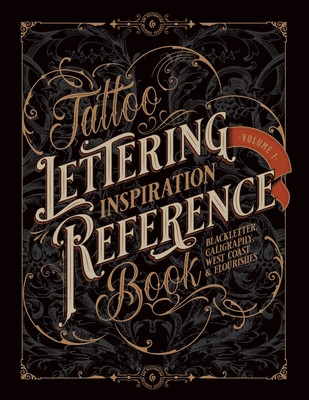 Tattoo Lettering Inspiration Reference Book - James, Kale