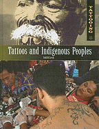 Tattoos and Indigenous Peoples