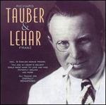 Tauber & Lehar