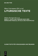 Taufe Und Firmung Nach Dem Rmischen Missale, Rituale Und Pontificale