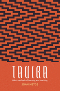 Tauira: Maori Methods of Learning and Teaching