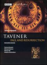 Tavener: Fall and Resurrection