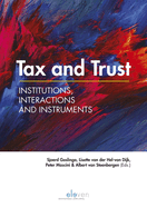Tax and Trust: Institutions, Interactions and Instruments